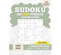 Easy Sudoku - Volume 4: 100 Easy Sudoku Puzzles and Solutions | Large Print | Relaxing Logic Puzzles for Adults & Seniors