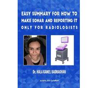 Easy summary for how to make sonar and reporting it only for radiologists