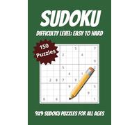 Easy to Hard Sudoku Puzzles: 50+ 9x9 Sudoku Puzzles for All Ages | 6x9 inches, 110 pages | 150 Puzzles ... Great for Travel, Kids, Gifts, or Christmas