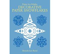 Easy to Make Decorative Paper Snowflakes