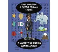 EASY TO READ- SOMETHING FOR EVERYONE: WORD SEARCH