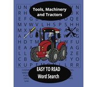Easy to Read - Tools, Machinery and Tractors: Word Search