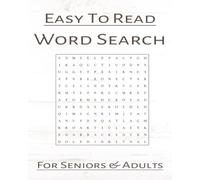 Easy To Read Word Search: In This Puzzle Book You Will Find Brain Stimulating, Fun and So Much More | 8x10inches, 128 pages | 60+ Puzzles and 1,000+ ... Holidays, Great for Vacations and Free Times