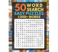 Easy Word Search Brain Games: 50 Large Print Puzzles to Relax and Stimulate Your Mind | Beginner-Friendly | 2 Puzzles Per Page | Includes Solutions