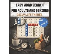 Easy Word Search For Adults and Seniors: Daily Life Themes