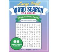 Easy Word Search for Adults Large Print: 65 Relaxing Puzzles with Easy-to-Read Grids and Solutions | | 1 Puzzle per Page | Common Activities, Fun ... Puzzles .... Gift for Vacations and holidays