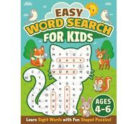 Easy Word Search for Kids Ages 4-6: Large Print Sight Word Puzzles in Fun Shapes for Pre-K, Kindergarten, and 1st Grade | Early Learning Activity Book ... on Every Puzzle | Canadian English Version