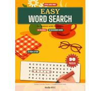 Easy Word Search for Seniors with Dementia: Extra Large Print · 90 Easy Puzzles on Familiar Themes from the Good Old Days - No Diagonals, No Backwards Words, with a Caregiver's Guide