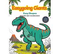 Easygoing Giants:Easy Shapes: A Bold and Easy Animal Coloring Book Featuring 50 Simple Designs of Big Animals