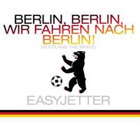 Easyjetter - Berlin,Berlin,Wir Fahren Nach Berlin