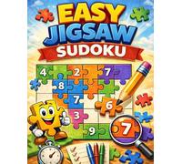EASYJIGSAW SUDOKU: 100 Easy Jigsaw Sudoku Puzzles for Beginners - Relax, Learn, and Build Confidence