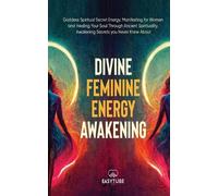 Easytube Zen Studio Divine Feminine Energy (Tascabile) Manifesting & Energy
