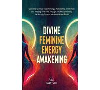 Easytube Zen Studio Divine Feminine Energy (Tascabile) Manifesting & Energy