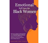 Easytube Zen Studio Emotional Self-Care for Black Women (Tascabile)