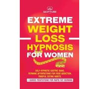 Easytube Zen Studio Extreme Rapid Weight Loss Hypnosis for Women (Tascabile)