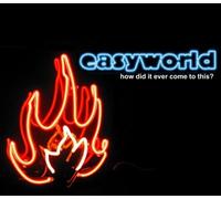 Easyworld - How Did It Come to This [Import]