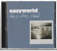 Easyworld - This Is Where I Stand
