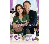 Eat, Drink And Be Married (DVD) Jocelyn Hudon Jake Foy Sam Robert Muik