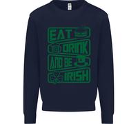 Eat Drink & Be Irish Divertente Felpa Uomo St. Patrick's Day