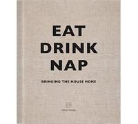 Eat, Drink, Nap (Copertina rigida)