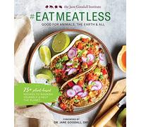 #eat Meat Less: Good for Animals, the Earth & All