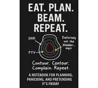 EAT.PLAN.BEAM.REPEAT: A notebook for planning, panicking and pretending it´s friday