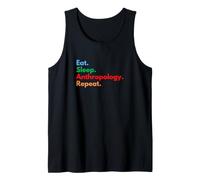 Eat Sleep Antropologia Ripetizione per antropologi Canotta