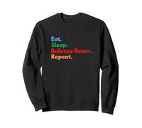 Eat Sleep Balance Beam Repeat per Gli Amanti del Raggio di Equilibrio Felpa