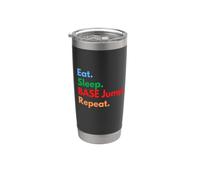 Eat Sleep BASE Jump Repeat per gli amanti del salto di base Bicchiere termico in acciaio inox doppia parete