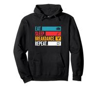 Eat Sleep Breakdance Ripeti Le Vibrazioni della Streetdance Felpa con Cappuccio
