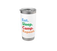 Eat Sleep Camp Repeat per campeggiatori e amanti del campeggio Bicchiere termico in acciaio inox doppia parete