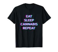 Eat Sleep Cannabis Repeat Weed 420 Pot Smoking Marijuana Maglietta