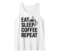 Eat Sleep Coffee Repeat Canotta