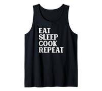 Eat Sleep Cook Repeat, Cucina, Uomini e Donne, Chef, Divertente Canotta