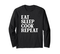 Eat Sleep Cook Repeat, Cucina, Uomini e Donne, Chef, Divertente Maglia a Manica
