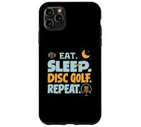 Eat Sleep Disc Golf Repeat Funny Player Hobby Life Custodia per iPhone 11 Pro Max