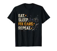 Eat Sleep Fix Cars Repeat Auto Mechanic Sarcastic Mechanic Maglietta