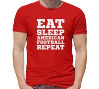 Eat Sleep Football Americano Ripetere - T-Shirt - Sport Love Player Fan Team