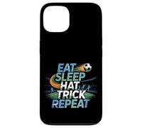 Eat Sleep Hat Trick Repeat Soccer Score Routine Athlete - Custodia per iPhone 13