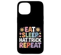 Eat Sleep Hat Trick Repeat Soccer Score Routine Athlete |- Custodia per iPhone 15