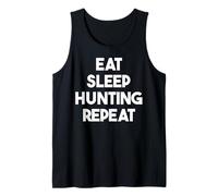 Eat Sleep Hunting Repeat - Caccia Divertente Canotta