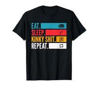 Eat Sleep Kinky Shit Repeat - Maglietta BDSM Lifestyle Maglietta