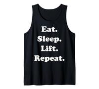 Eat Sleep Lift Repeat Fitness Enthusiast Funny Saying Canotta