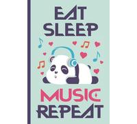 EAT SLEEP MUSIC REPEAT: Notizbuch A5 liniert mit KPOP Panda Motiv cooles Pandamotiv auf Buch für Notizen Geschenk für Korean Pop Musik Fans Notizheft als K-POP Tagebuch und Schreibbuch mit Pandabär