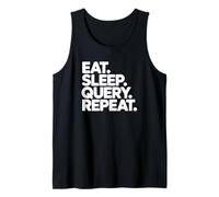Eat Sleep Query Repeat - Analista Dati Canotta