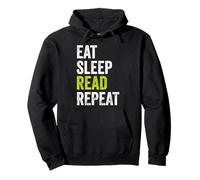 Eat Sleep Read Repeat leggere libri Felpa con Cappuccio