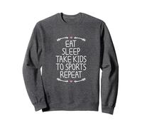 Eat Sleep Take Kids To Sports Repeat Felpa