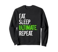 Eat Sleep Ultimate Repeat - Funny Frisbee Felpa
