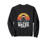 Eat Sleep Weld Repeat Citazione Divertente Saldatore Felpa