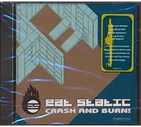 Eat Static - Crash & Burn